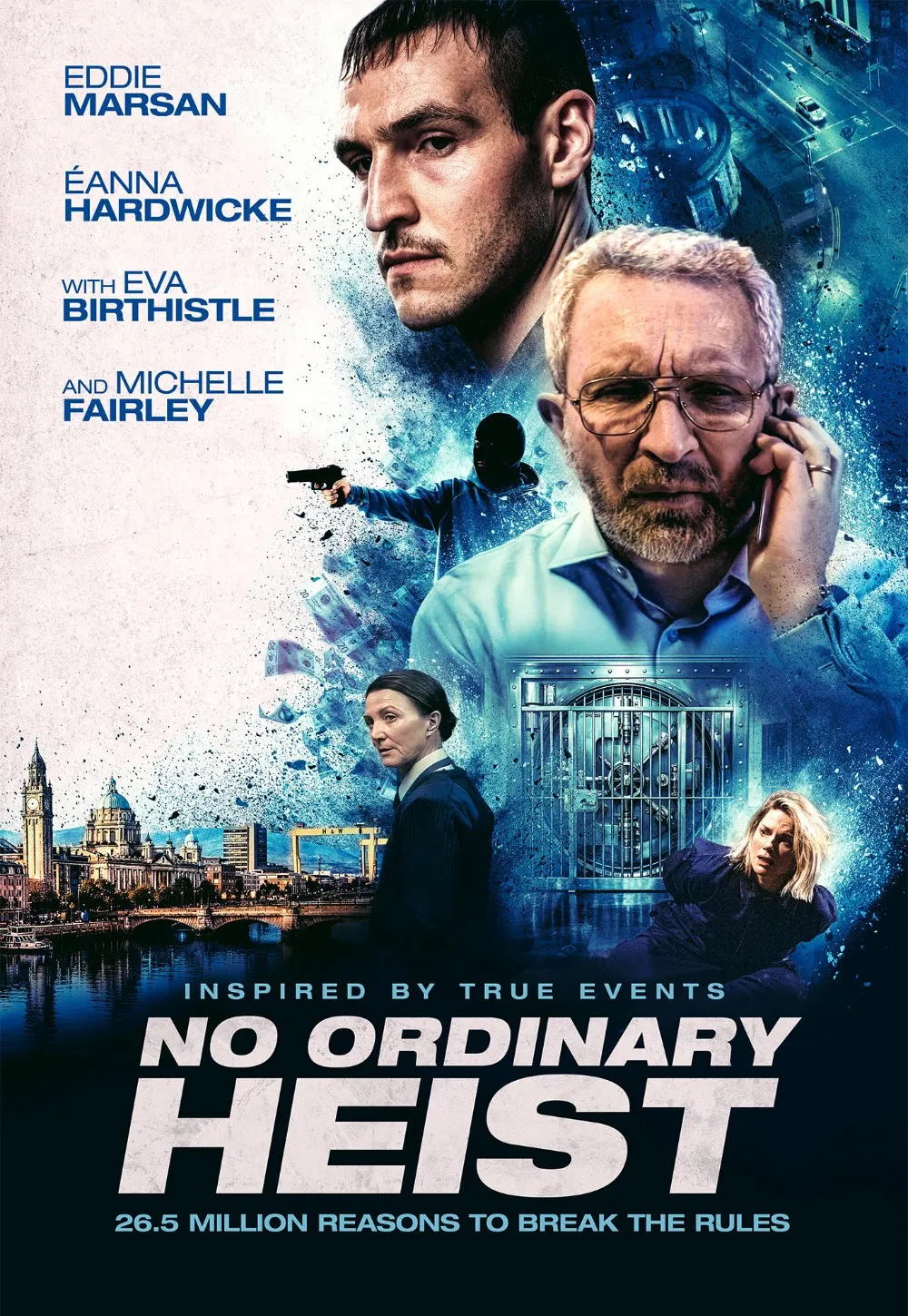 Pôster oficial de No Ordinary Heist com Eddie Marsan