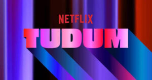 Netflix lança versão brasileira do Tudum.com com conteúdo produzido em português.