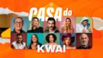 Casa do Kwai reality vertical do Kwai com ex-BBBs e influenciadores no Brasil