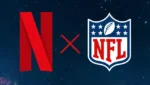 Logo da NFL ao lado da Netflix em anúncio de transmissão de jogos da temporada 2026–2027
